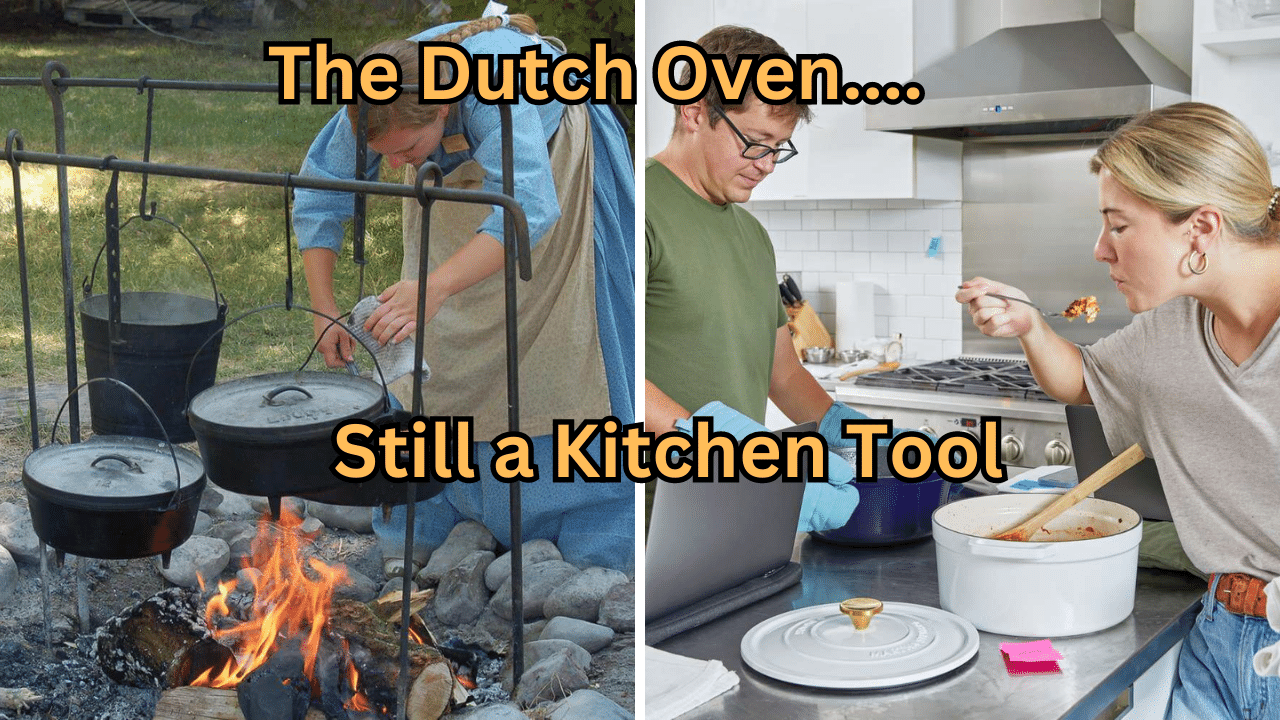Dutch Oven in Action Yesterday and Today