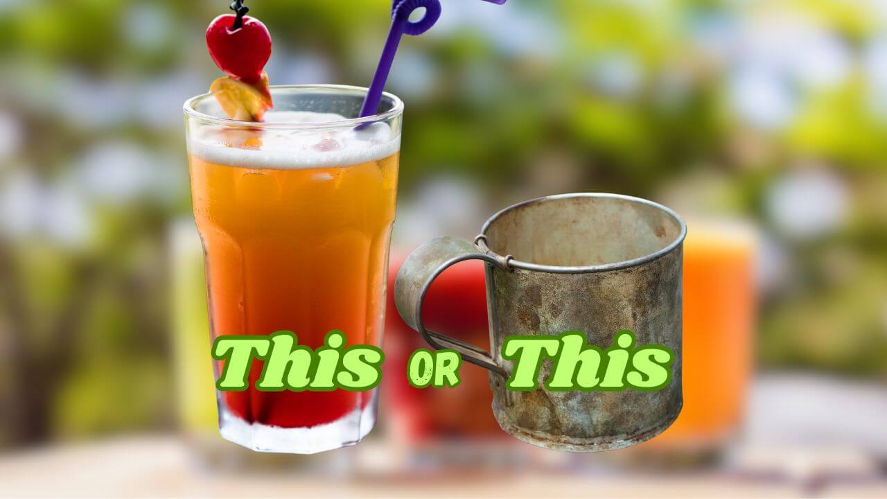 A View of a glass tumbler and a tin cup. Are glass tumblers better?