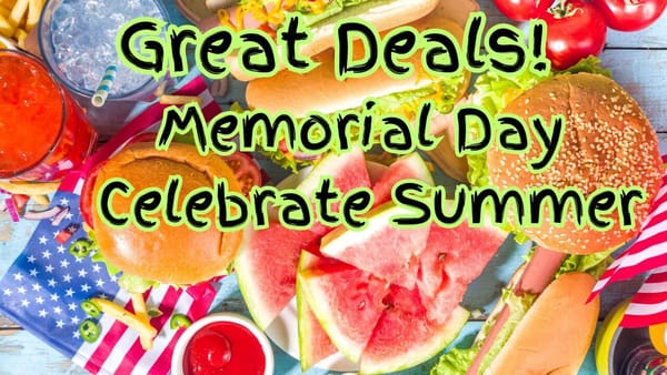 Great Deals Now To Celebrate the Official Start Of Summer!
